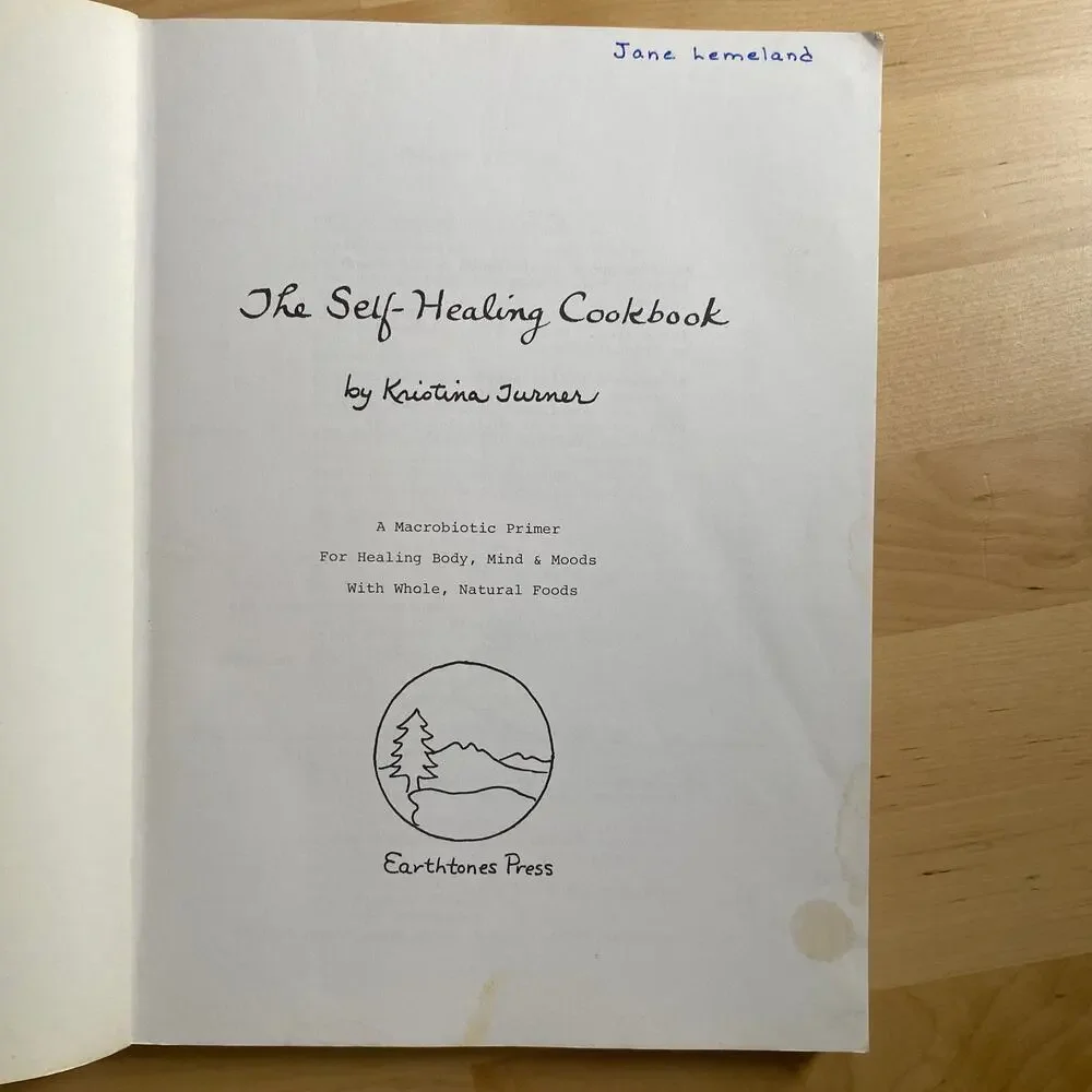 Vintage 1989 The Self Healing Cookbook
